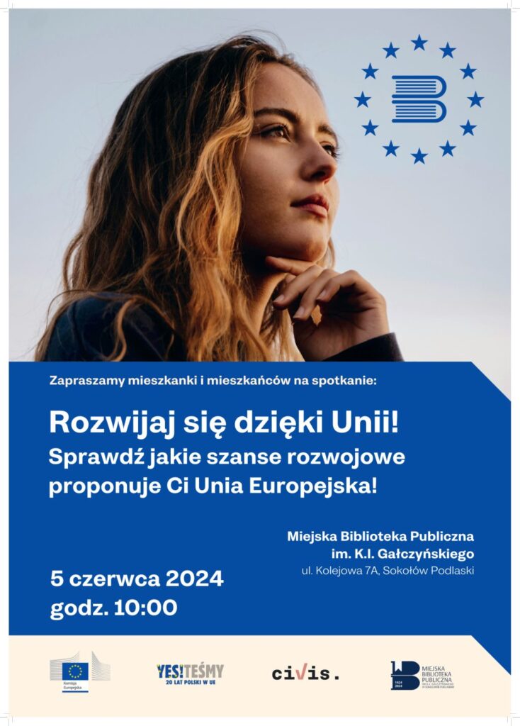 Plakat zapraszające na spotkanie o rozwijaniu się dzięki UE w dniu 5 czerwca 2024 o godz. 10:00.