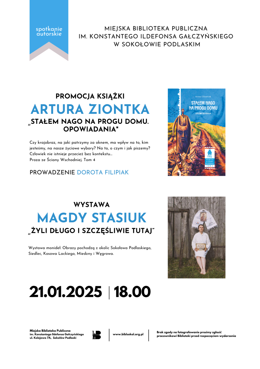 Plakat zapraszający na spotkanie. Treść plakatu zawarta jest w treści artykułu. Na plakacie okładka książki Artura Ziontka oraz monidło Magdy Stasiuk.