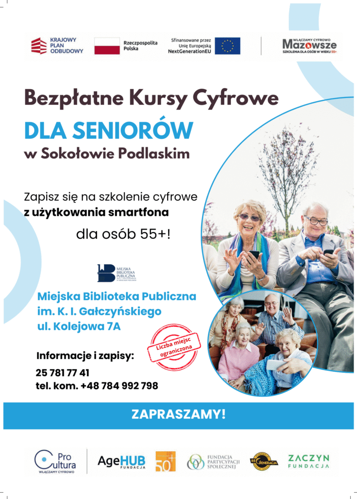 Plakat zapraszający na bezpłatne kursy komputerowe dla seniorów w bibliotece miejskiej. Szkolenie z używania smartfona dla osób od 55 roku życia. Na boku w okręgach dwa zdjęcia uśmiechniętych seniorów pożywających smartfona.
