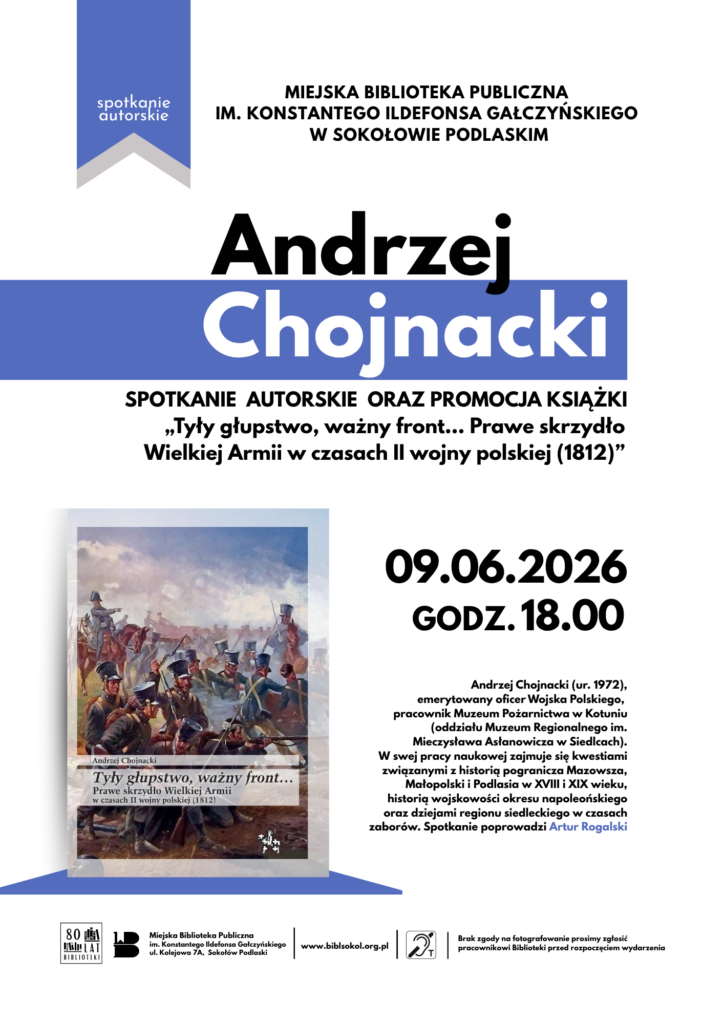 Plakat zapraszający na spotkanie z Andrzejem Chojnackim. Treść plakatu dostępna w treści artykułu.